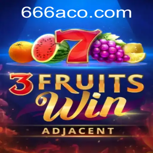 Discover the Thrills of 3FruitsWin with 666A